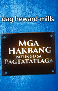 Title: Mga Hakbang patungo sa Pagtatalaga, Author: Dag Heward-Mills
