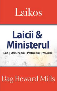 Title: Laikos (Laicii & Ministerul), Author: Dag Heward-Mills