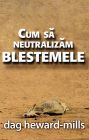 Cum Sa Neutralizam Blestemele