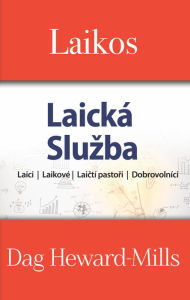 Title: Laikos (Laicka sluzba), Author: Dag Heward-Mills