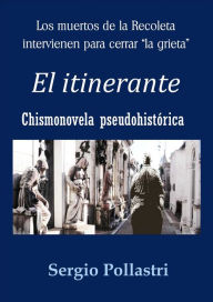 Title: El itinerante, Author: Sergio Pollastri