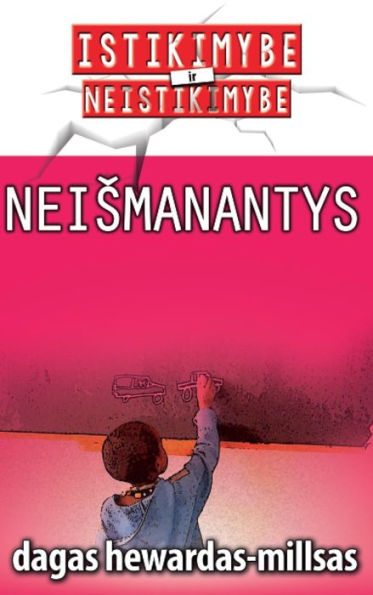 Neismanantys
