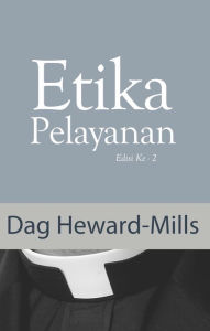 Title: Etika Pelayanan, Author: Dag Heward-Mills