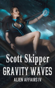 Title: Gravity Waves, Author: Scott Skipper