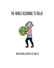 Title: The World According to Hollie, Author: Jade Lee