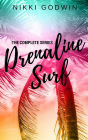Drenaline Surf: The Complete Series