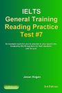 IELTS General Training Reading Practice Test #7. An Example Exam for You to Practise in Your Spare Time. Created by IELTS Teachers for their students, and for you!