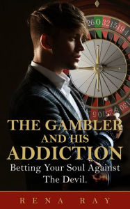 Title: The Gambler, Author: Rena Ray