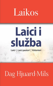 Title: Laios (Laici Laici pastori Volonteri), Author: Dag Heward-Mills