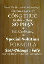 Giai phap dac biet cua Hari.CH Cong thuc tu doi thay So phan: Formula : Self-Change : Fate
