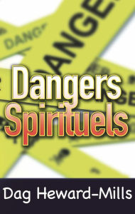 Title: Dangers Spirituels, Author: Dag Heward-Mills