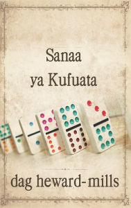 Title: Sanaa ya Kufuata, Author: Dag Heward-Mills