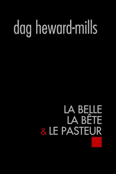 La belle la bête & le pasteur