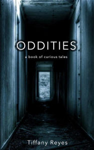 Title: Oddities, Author: thisisforschool