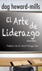 Title: El Arte de Liderazgo, Author: Dag Heward-Mills