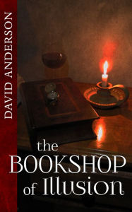 Title: The Bookshop of Illusion, Author: David Anderson