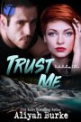 Trust Me