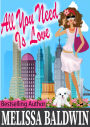 All You Need is Love (Love in the City Book 2)