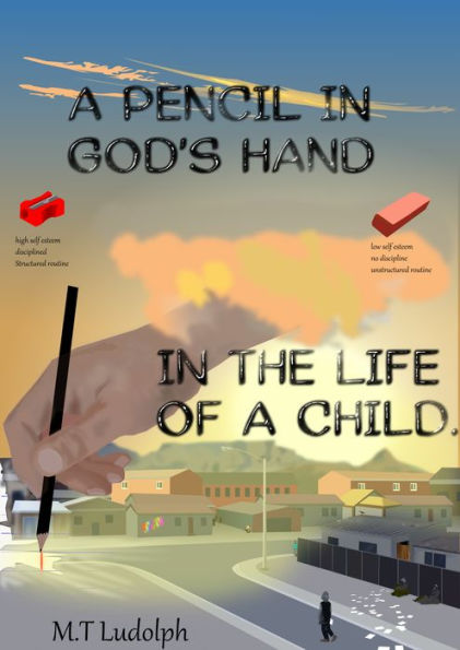 A Pencil In God's Hand In The Life Of A Child