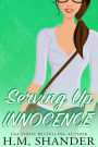Serving Up Innocence