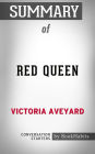 Summary of Red Queen by Victoria Aveyard Conversation Starters