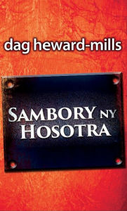Title: Sambory ny Hosotra, Author: Dag Heward-Mills
