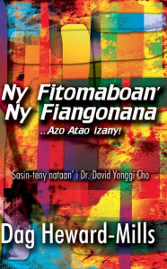 Title: Ny fitomboan'ny fiangonana...azo atao izany!, Author: Dag Heward-Mills