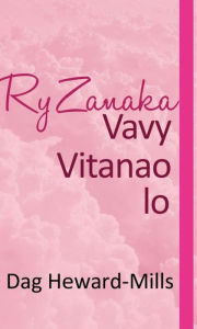 Title: Ry Zanaka vavy Vitanao io, Author: Dag Heward-Mills