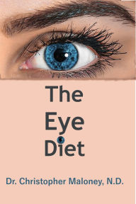 Title: The Eye Diet, Author: Christopher Maloney