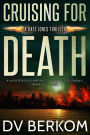 Cruising for Death (Kate Jones Thriller #5)