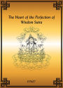 The Heart Sutra, The Heart of the Perfection of Wisdom Sutra eBook