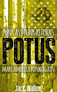 Title: Potus, Author: Jack Wallen