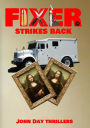 FIXER Strikes Back
