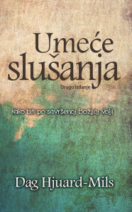Title: Umece Slusanja, Author: Dag Heward-Mills