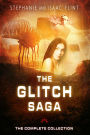 The Glitch Saga: The Complete Collection