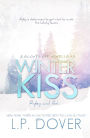 Winter Kiss: Ryley and Ash