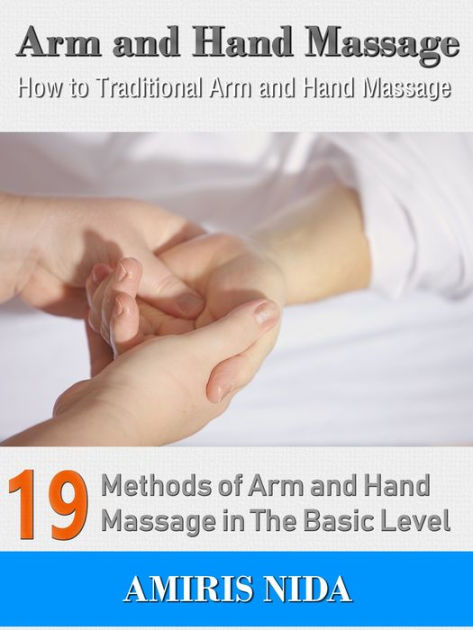 Hand and Arm Massage