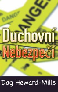 Title: Duchovni nebezpeci, Author: Dag Heward-Mills