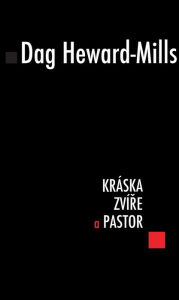 Title: Kraska, zvire a pastor, Author: Dag Heward-Mills