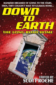 Title: Down To Earth, Author: D. Scott Roche