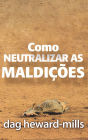 Como Neutralizar As Maldições