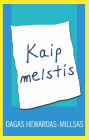 Kaip melstis