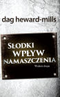 Slodki Wplyw Namaszczenia