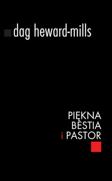 Piekna, Bestia I Pastor