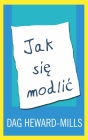 Jak sie modlic