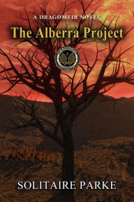 Title: The Alberra Project, Author: Solitaire Parke