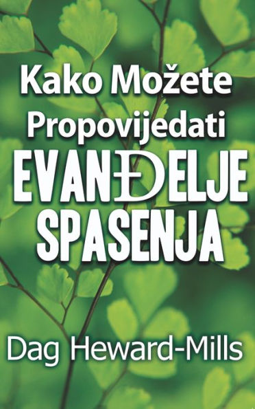 Kako mozete propovijedati Evandelje spasenja