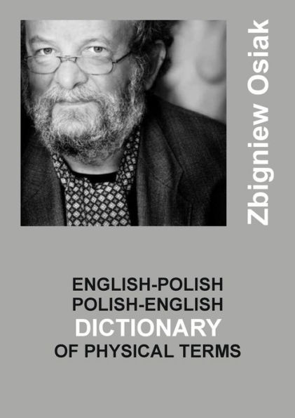 English-Polish and Polish-English Dictionary of Physical Terms