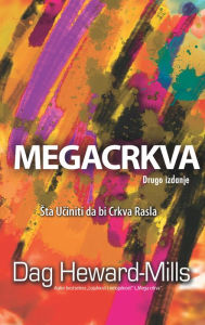 Title: Megacrkva, Author: Dag Heward-Mills