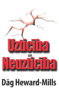 Title: Uzticiba un neuzticiba, Author: Dag Heward-Mills